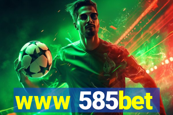 www 585bet